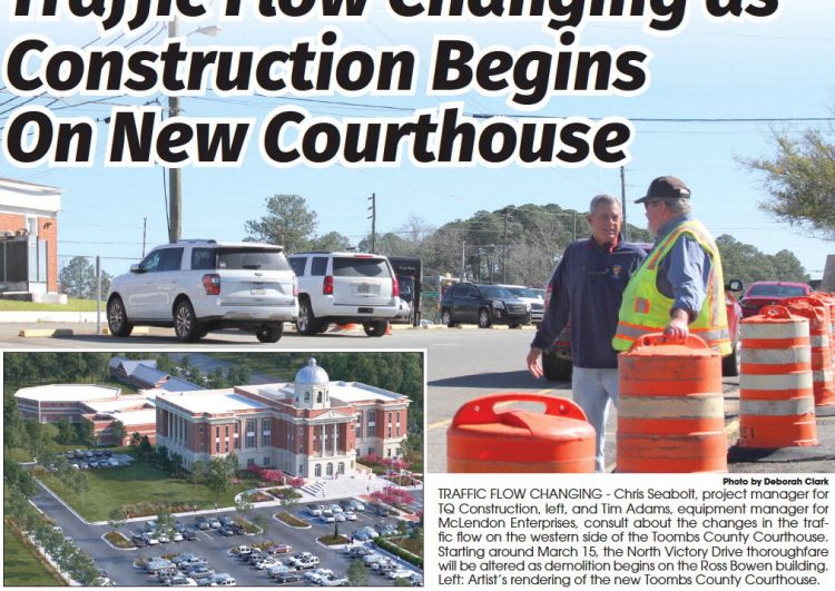 Traffic Flow Changing as  Construction Begins  On New Courthouse